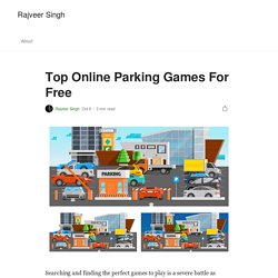 Top Online Parking Games For Free