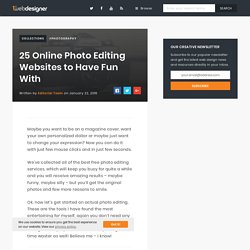 28 Online Photo Editing Websites To have Fun With