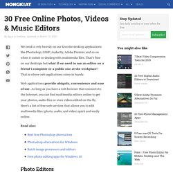 30 Free Online Photos, Videos & Music Editors