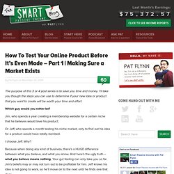 How To Test Your Online Product Before It’s Even Made – Part 1