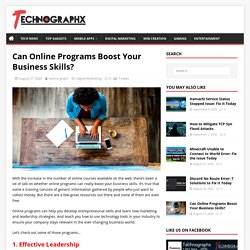 Know About Can Online Programs Boost Your Business Skills?