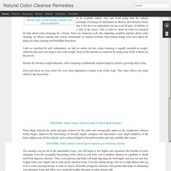 Natural Colon Cleanse Remedies: Top 3 Online Resources for Colon Cleansing