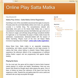 Online Play Satta Matka: Matka Play Online - Satta Matka Online Registration