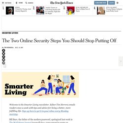 The Two Online Security Steps You Should Stop Putting Off - NYTimes.com