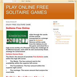 PLAY ONLINE FREE SOLITAIRE GAMES: ENJOY FREE SOLITAIRE GAME
