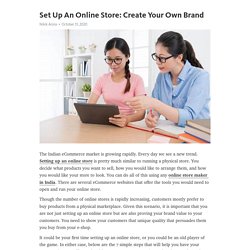 Set Up An Online Store: Create Your Own Brand