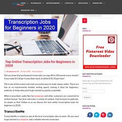 Top Online Transcription Jobs for Beginners in 2020