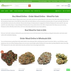 Weed - Order Weed Online in Wholesale USA