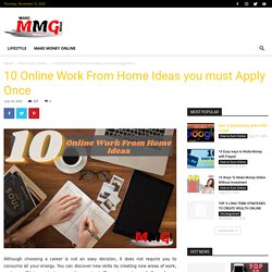 10 Online Work From Home Ideas You Must Apply Once