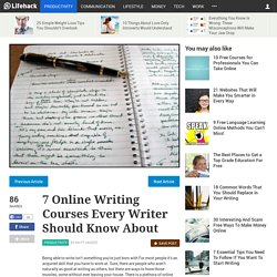 7 Online Writing Courses Every Writer Should Know About