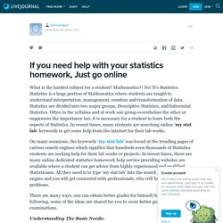 If you need help with your statistics homework, Just go online: onlineclass1 — LiveJournal
