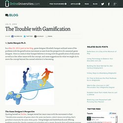 The Trouble with Gamification