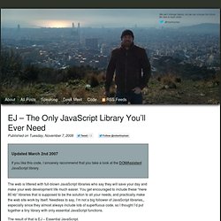 EJ - The only JavaScript library you’ll ever need - Robert’s talk