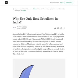 Why Use Only Best Nebulizers in India?