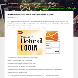 Hoe kan ik onmiddellijk een herinnering instellen in Hotmail?