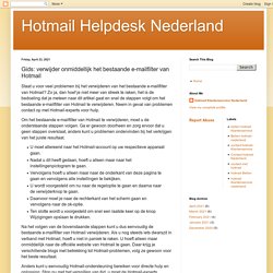 Hotmail Helpdesk Nederland: Gids: verwijder onmiddellijk het bestaande e-mailfilter van Hotmail