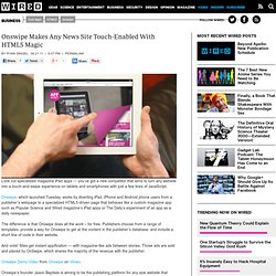Onswipe Makes Any News Site Touch-Enabled With HTML5 Magic