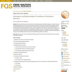 Ontological and Epistemological Foundations of Qualitative Research
