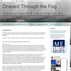 Onward Through the Fog: Supplements