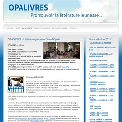 Bienvenue sur le site d'Opalivres !