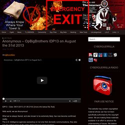 Anonymous – OpBigBrothers IDP13 on August the 31st 2013