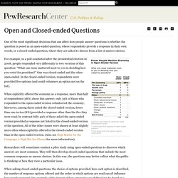 Open and Closed-ended Questions