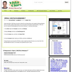 Open a .VHD File in Windows 7 : Windows Vista and Windows 7 Help