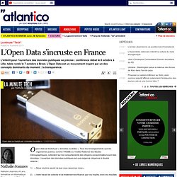 L’Open Data s’incruste en France