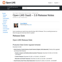 Open LMS SaaS – 3.9 Release Notes – Help
