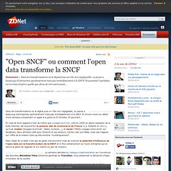 "Open SNCF" ou comment l'open data transforme la SNCF