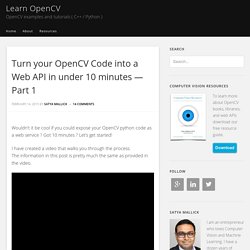 Turn your OpenCV Code into a Web API in under 10 minutes — Part 1