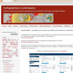 Cartographie numérique: OpenDataSoft : une plateforme avec plus de 1800 jeux de données en accès libre