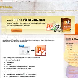 Save Microsoft PowerPoint as OpenDocument Presentation & Open OpenDocument Presentation with Microsoft PowerPoint - PPT Garden