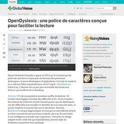 OpenDyslexic : une police de caractères conçue pour faciliter la lecture
