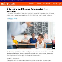 6 Opening and Closing Routines for New Teachers