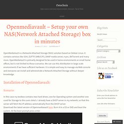 Openmediavault – Setup your own NAS(Network Attached Storage) box in minutes