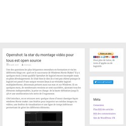 Openshot: la star du montage vidéo pour tous est open source