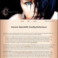 OpenSSH Secure "how to" (ssh_config sshd_config) @ Calomel.org - Open Source Research and Reference