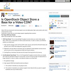Is OpenStack Object Store a Base for a Video CDN?