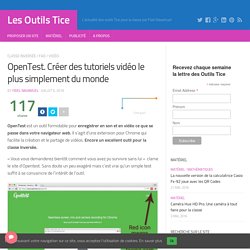 OPENTEST : créer des tutoriels vidéo "le plus simplement du monde"