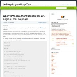OpenVPN et authentification par CA, Login et mot de passe