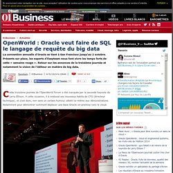 OpenWorld : Oracle veut faire de SQL le langage de requête du big data par @EasyBlogs #oow14