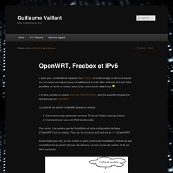 OpenWRT, Freebox et IPv6