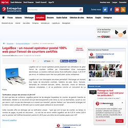 LegalBox : un nouvel opérateur postal 100% web pour l'envoi de courriers certifiés