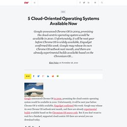 5 Cloud-Oriented Operating Systems Available Now - ReadWriteCloud