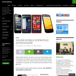 Major Mobile Operating Systems WAR