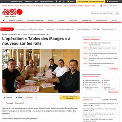 L'opération « Tables des Mauges » à nouveau sur les rails , Saint-Pierre-Montlimart 29/09/2012