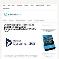 Dynamics 365 for Finance and Operation updates for Transportation Module