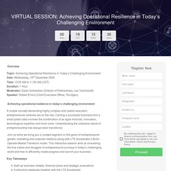 VIRTUAL SESSION: Achieving Operational Resilience in Today’s Challenging Environment