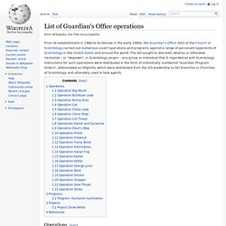 List of Guardian's Office operations